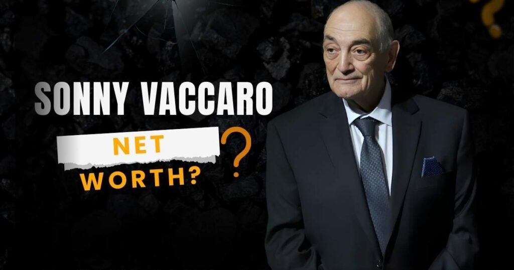Sonny Vaccaro Net Worth & Career Legacy